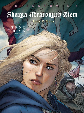 Skarga Utraconych Ziem. Sudenne'owie T.4 Lady...