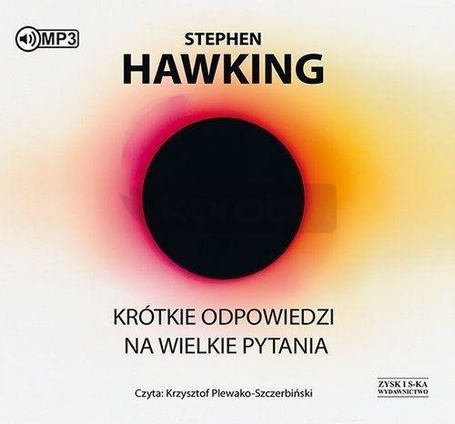 Krótkie odpowiedzi na wielkie pytania audiobook