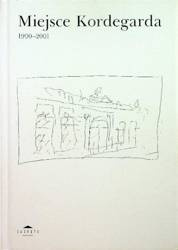 Miejsce Kordegarda 1990-2001