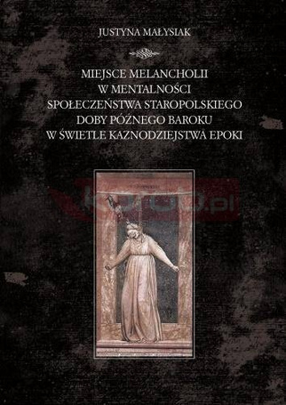 Miejsce melancholii w mentalności społeczeństwa..