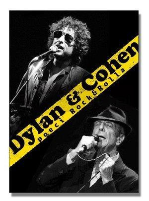 Dylan & Cohen. Poeci Rocka