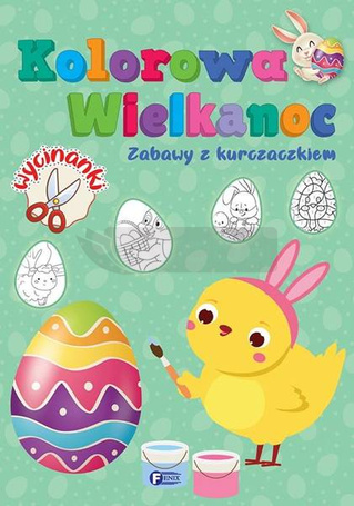 Kolorowa Wielkanoc Zabawy z kurczaczkiem