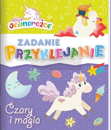 Zadanie Przyklejanie. Moje Jednorożce