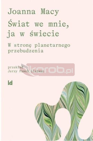Świat we mnie, ja w świecie