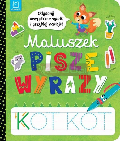 Maluszek pisze wyrazy. Odgadnij zagadki i...