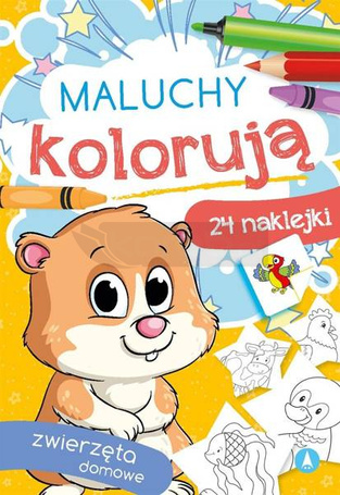 Maluchy kolorują. Zwierzęta domowe