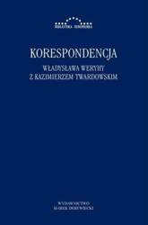 Korespondencja Władysława Weryhy z K. Twardowskim