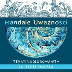 Mandale Uważności. Kolekcja morska