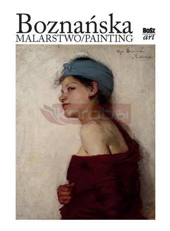 Boznańska. Malarstwo