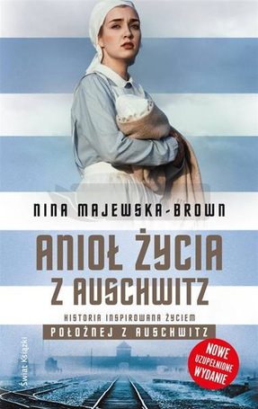 Anioł życia z Auschwitz