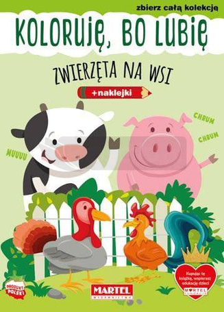 Koloruję, bo lubię. Zwierzęta na wsi