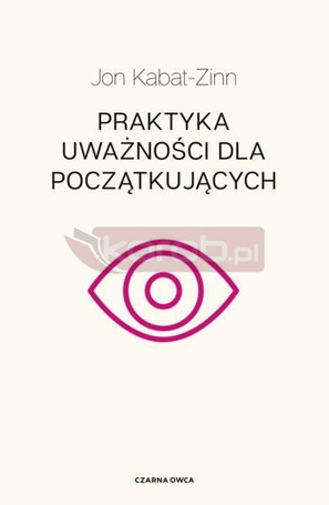Praktyka uważności dla początkujących w.2