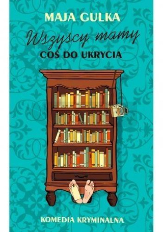 Wszyscy mamy coś do ukrycia