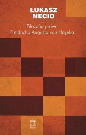 Filozofia prawa Friedricha Augusta von Hayeka