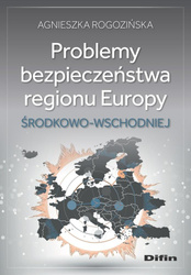 Problemy bezpieczeństwa regionu Europy...