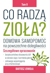 Co radzą zioła? T.2