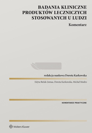 Badania kliniczne produktów leczniczych...