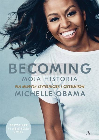 Becoming. Moja historia. Dla młodych czytelniczek