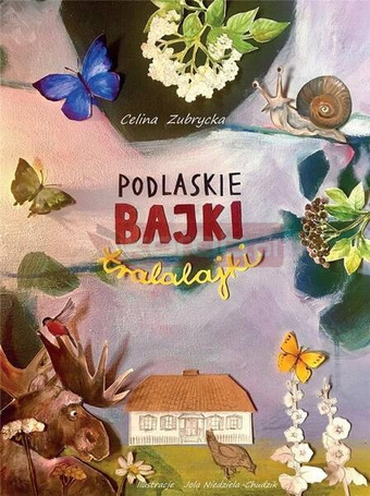 Podlaskie bajki tralalajki