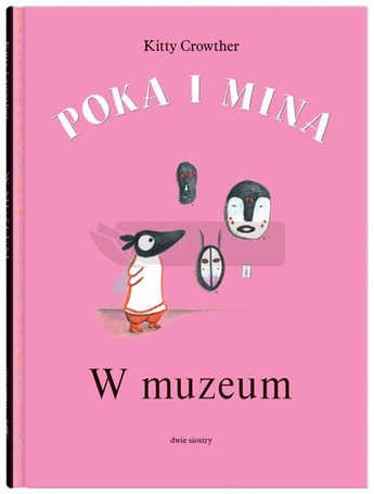 Poka i Mina. W muzeum