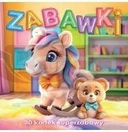 Zabawki. 30 kartek superzabawy kolorowanka
