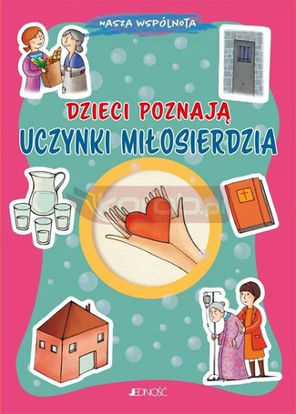 Dzieci poznają uczynki miłosierdzia
