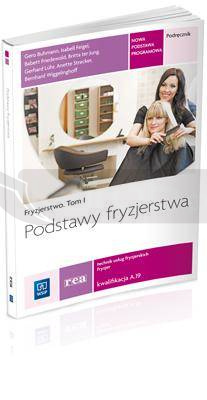 Fryzjerstwo T.I Podstawy fryzjerstwa REA - WSiP