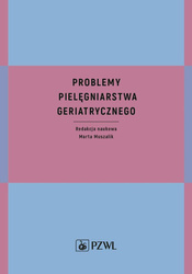 Problemy pielęgniarstwa geriatrycznego