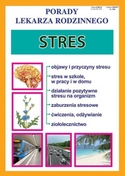 Porady Lekarza Rodzinnego 185. Stres