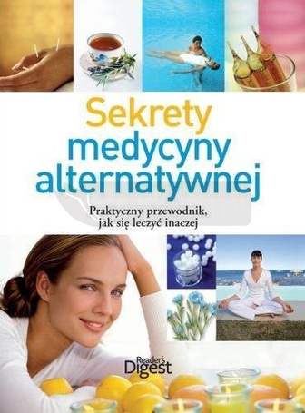 Sekrety medycyny alternatywnej