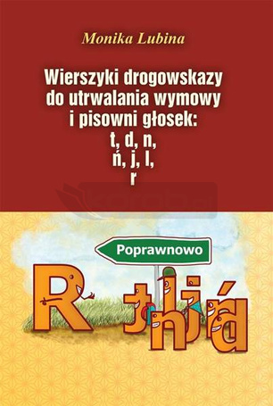 Wierszyki drogowskazy. do utrwalania wymowy...