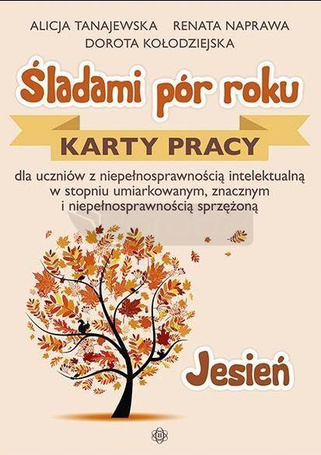 Śladami pór roku - Jesień. Karty pracy w.2022