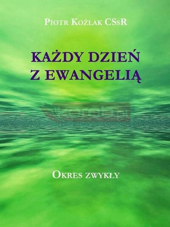 Każdy Dzień z Ewangelią - Okres zwykły
