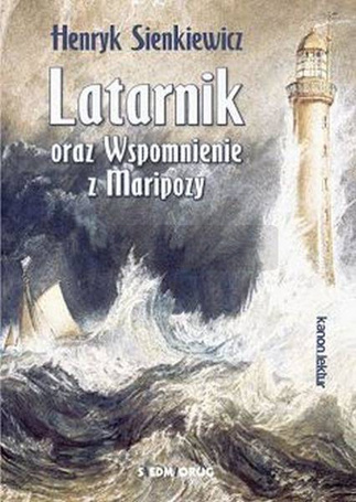 Latarnik oraz Wspomnienie z Maripozy