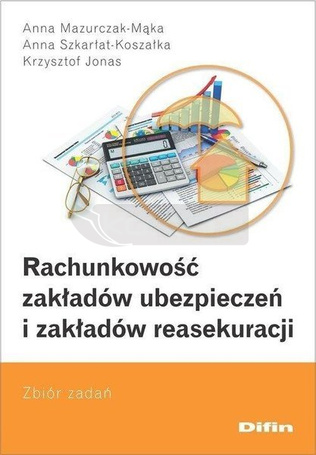 Rachunkowość zakładów ubezpieczeń i zakładów