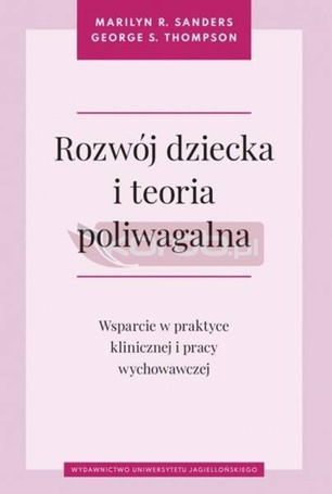 Rozwój dziecka i teoria poliwagalna