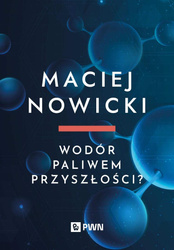 Wodór paliwem przyszłości?