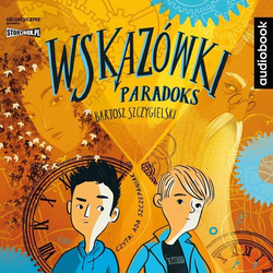 Wskazówki T.2 Paradoks audiobook
