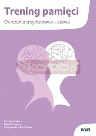 Trening pamięci. Ćwiczenia trzyetapowe słowa