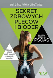 Sekret zdrowych pleców i bioder