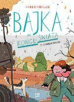 Bajka na końcu świata T.3 Ożywczy deszcz