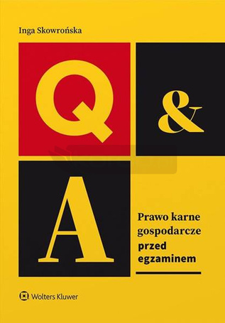 Prawo karne gospodarcze. Przed egzaminem
