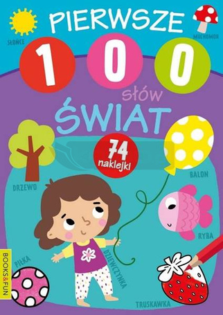 Pierwsze 100 słów. Świat z naklejkami