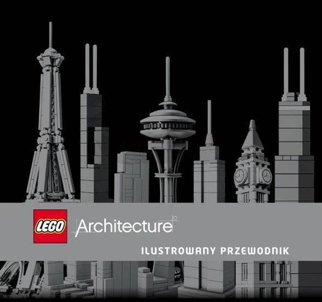 LEGO(R) Architecture. Ilustrowany przewodnik