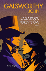 Saga rodu Forsyte`ów T.2