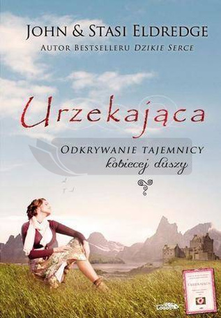Urzekająca. Odkrywanie tajemnicy kobiecej duszy TW