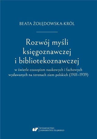 Rozwój myśli księgoznawczej i bibliotekoznawczej..