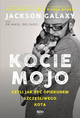 Kocie mojo, czyli jak być opiekunem szczęśliwego..
