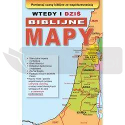 Wtedy i dziś.Biblijne mapy