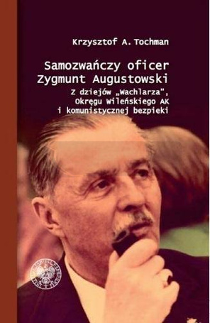 Samozwańczy oficer Zygmunt Augustowski